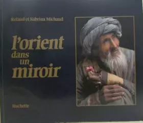 Couverture du produit · L'Orient dans un miroir