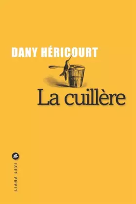 Couverture du produit · La cuillère