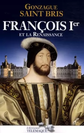 Couverture du produit · François Ier et la Renaissance