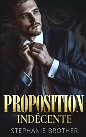 Couverture du produit · PROPOSITION INDÉCENTE: ROMANCE DE MILLIARDAIRE