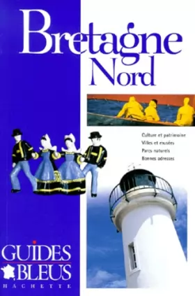 Couverture du produit · Guide Bleu : Bretagne Nord