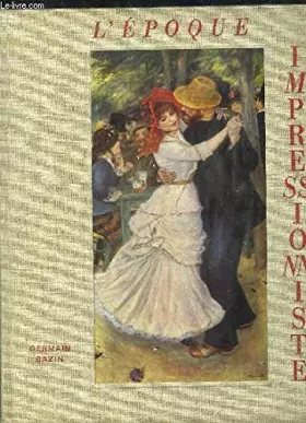 Couverture du produit · L'époque impressionniste