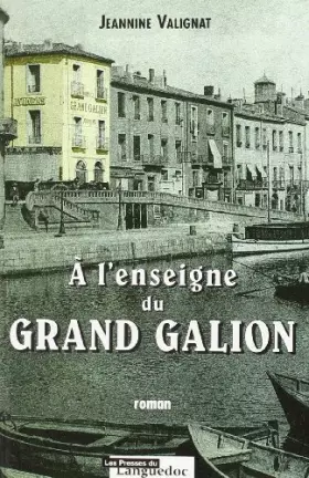 Couverture du produit · Enseigne du Grand Galion (a l')