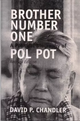 Couverture du produit · Brother Number One, a Political Biography of Pol Pot