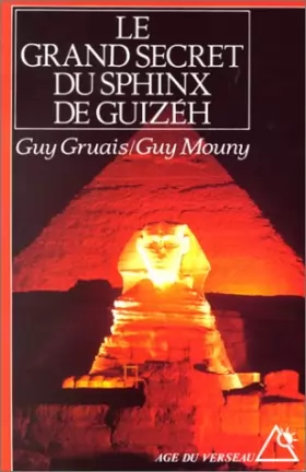Couverture du produit · Le grand secret du sphinx de Guizèh