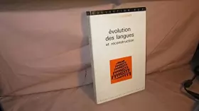 Couverture du produit · Évolution des langues et reconstruction