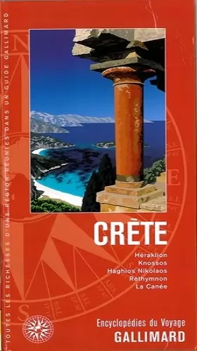 Couverture du produit · Crète: Héraklion, Knossos, Haghios Nikolaos, Réthymnon, La Canée
