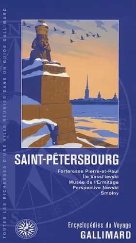 Couverture du produit · Russie : Saint-Pétersbourg: Forteresse Pierre-et-Paul, île Vassilievski, musée de l'Ermitage, perspective Nevski, Smolny