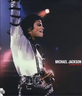 Couverture du produit · Michael Jackson : Les images d'une vie