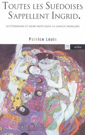 Couverture du produit · Toutes les suédoises s'appellent Ingrid