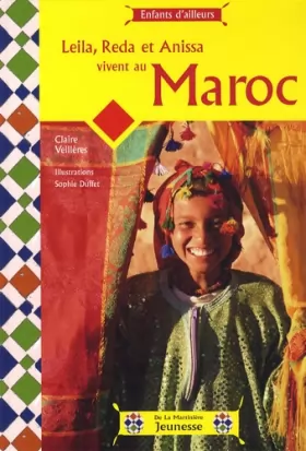 Couverture du produit · Leila, Reda et Anissa vivent au Maroc