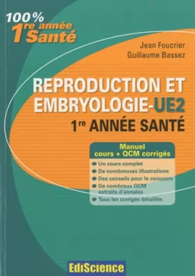 Couverture du produit · Reproduction et Embryologie - UE2, 1re année Santé: Cours et QCM corrigés