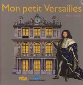 Couverture du produit · Mon petit Versailles