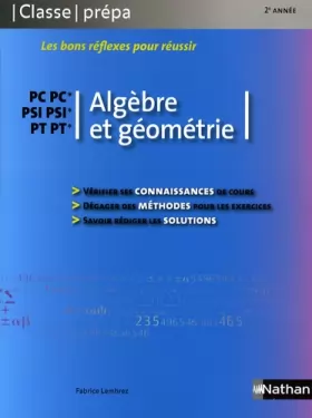 Couverture du produit · Algèbre et géométrie - PC-PC* PSI-PSI* PT-PT*