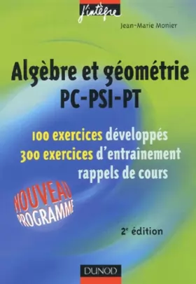 Couverture du produit · Exercices de mathématiques : Algèbre et géométrie PC-PSI-PT, 2e année