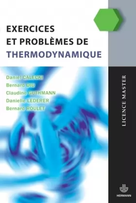 Couverture du produit · Exercices et problèmes de thermodynamique
