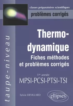 Couverture du produit · Thermodynamique MPSI-PCSI-PTSI-TSI - Fiches, méthodes et problèmes corrigés