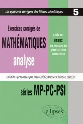Couverture du produit · Problèmes de maths posés aux oraux des concours d'entrée des grandes écoles scientifiques, tome 5 : 1997-1998 - séries MP, PC, 