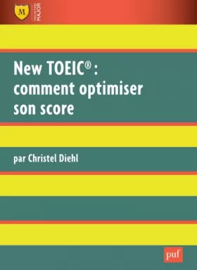 Couverture du produit · New TOEIC : comment optimiser son score : Explications et exercices corrigés