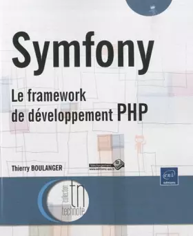 Couverture du produit · Symfony - Le framework de développement PHP