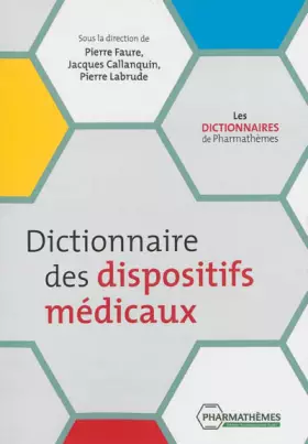 Couverture du produit · Dictionnaire des dispositifs médicaux