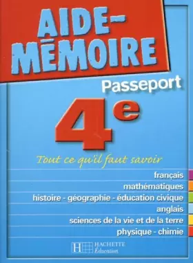 Couverture du produit · Aide-Mémoire Passeport : 4e - 13-14 ans