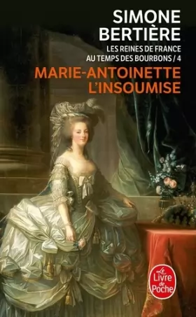 Couverture du produit · Marie-Antoinette, l'insoumise