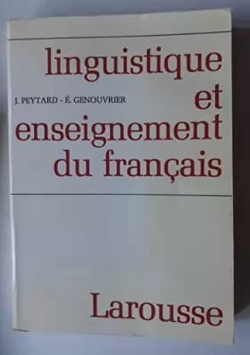 Couverture du produit · Linguistique et enseignement du français. Préface de Jean-Claude Chevalier. 1970. (Pédagogie, Linguistique)