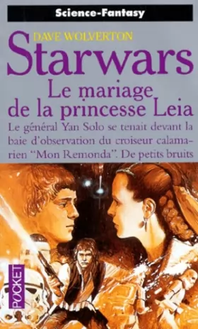 Couverture du produit · Le mariage de la princesse Leia