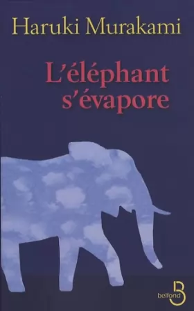 Couverture du produit · L'éléphant s'évapore