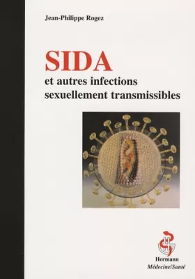 Couverture du produit · Sida et autres infections sexuellement transmissibles
