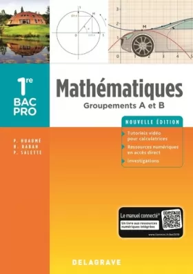 Couverture du produit · Mathématiques - Groupements A et B - 1re Bac Pro (2018) - Pochette élève: Groupements A et B