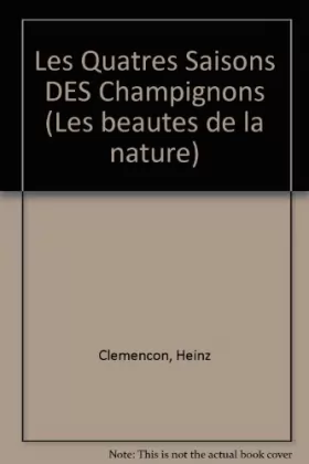 Couverture du produit · Les quatre saisons des champignons, tome 1: Printemps, été, tome 2: Automne hiver