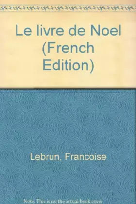 Couverture du produit · Le livre de Noel (French Edition)