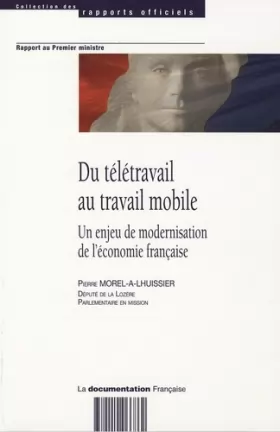 Couverture du produit · Du télétravail au travail mobile : Un enjeu de modernisation de l'économie française