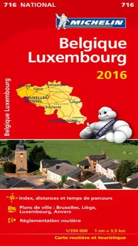 Couverture du produit · CARTE NATIONALE 716 BELGIQUE LUXEMBOURG 2016