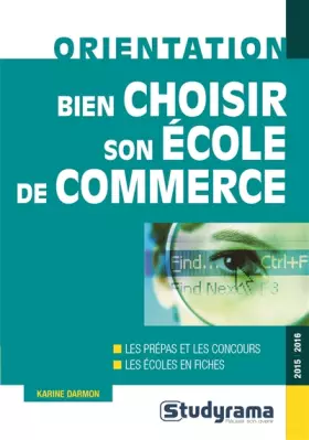 Couverture du produit · Bien choisir son école de commerce
