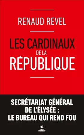 Couverture du produit · Les cardinaux de la République