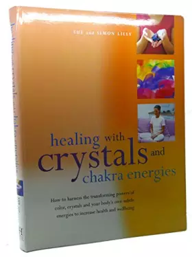 Couverture du produit · HEALING WITH CRYSTALS AND CHAKRA ENERGIES.