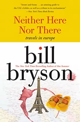 Couverture du produit · Neither Here Nor There:: Travels in Europe