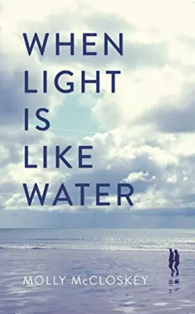 Couverture du produit · When Light Is Like Water