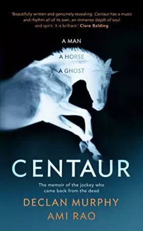 Couverture du produit · Centaur: Shortlisted For The William Hill Sports Book of the Year 2017