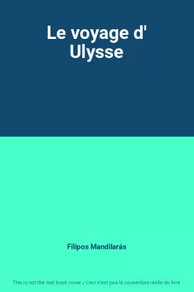 Couverture du produit · Le voyage d' Ulysse
