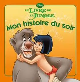 Couverture du produit · Le livre de la jungle, MON HISTOIRE DU SOIR