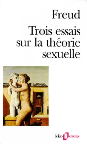Couverture du produit · Trois essais sur la théorie sexuelle
