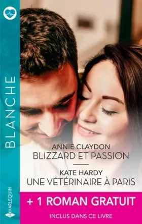 Couverture du produit · Blizzard et passion - Une vétérinaire à Paris + 1 roman gratuit