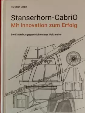 Couverture du produit · Stanserhorn-CabriO: Mit Innovation zum Erfolg