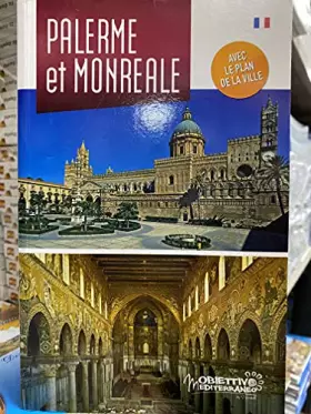 Couverture du produit · Palermo e Monreale. Ediz. francese