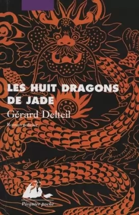Couverture du produit · Les Huit dragons de Jade