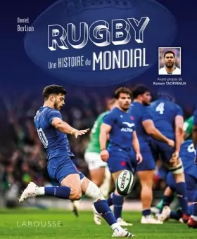 Couverture du produit · Rugby, une histoire du Mondial